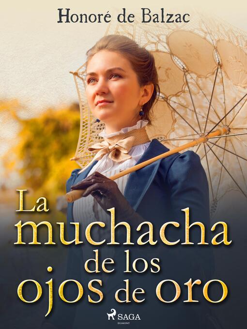 Title details for La muchacha de los ojos de oro by Honoré de Balzac - Available